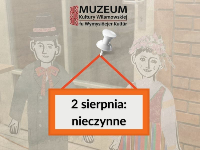 2 sierpnia nieczynne