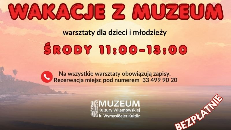 wakacje z muzeum 