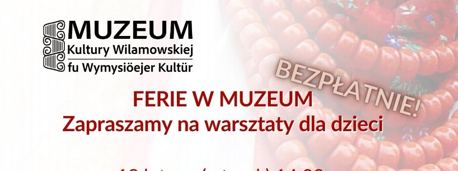 ferie w muzuem