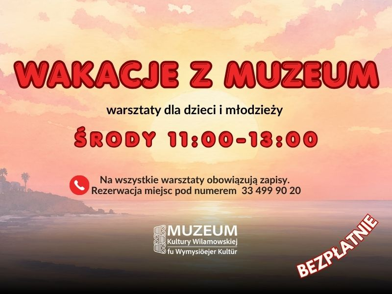 wakacje z muzeum 